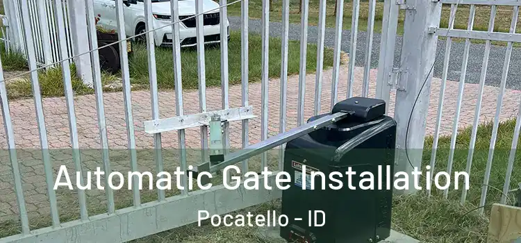 Automatic Gate Installation Pocatello - ID