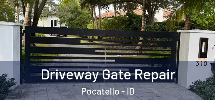 Driveway Gate Repair Pocatello - ID