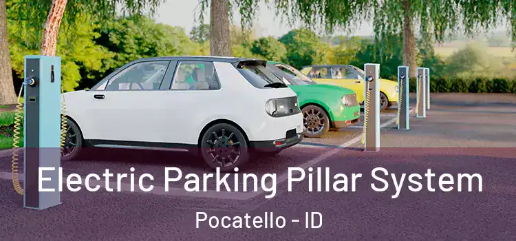 Electric Parking Pillar System Pocatello - ID