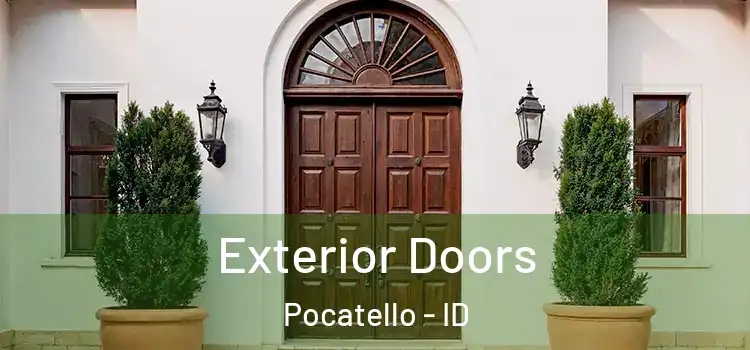 Exterior Doors Pocatello - ID