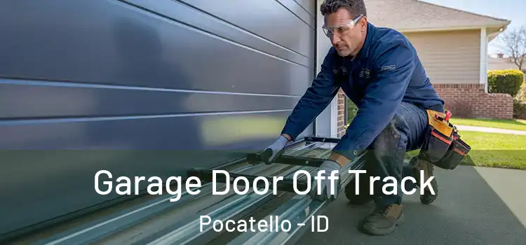  Garage Door Off Track Pocatello - ID