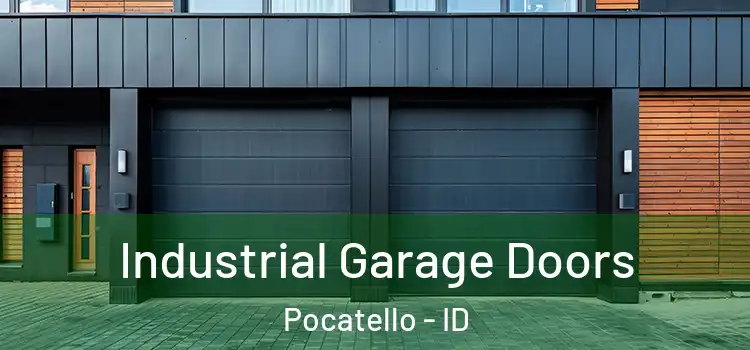  Industrial Garage Doors Pocatello - ID