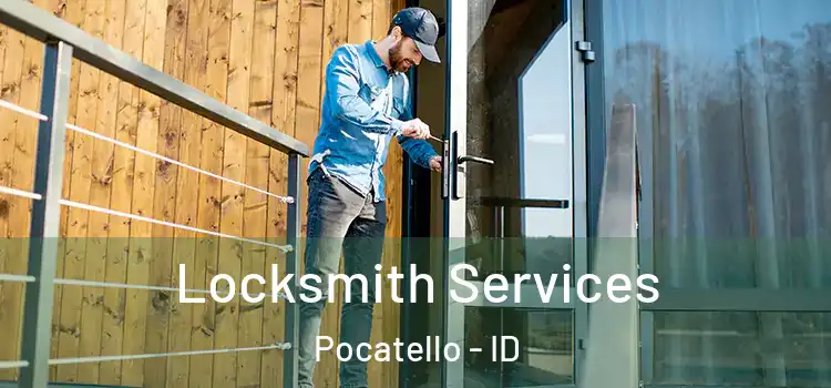 Locksmith Services Pocatello - ID